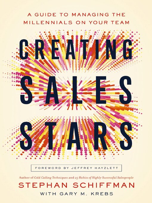 Title details for Creating Sales Stars by Stephan Schiffman - Available
